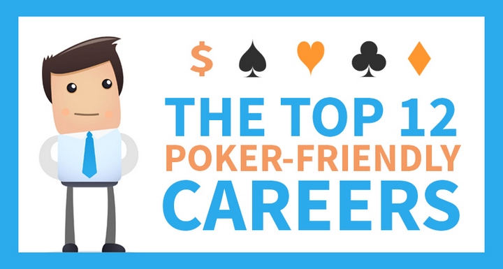 The TOP-12 Poker-Friendly Careers