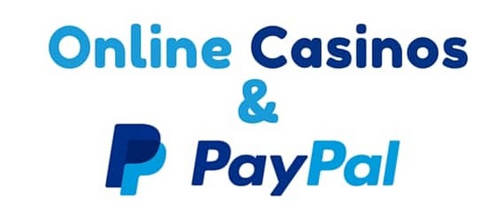 Online Casinos Accept PayPal