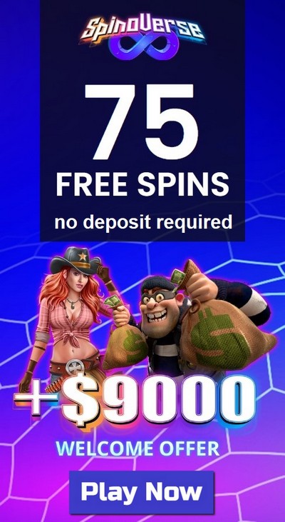 75 Free Spins - No Deposit Bonus Codes at SpinoVerse Casino