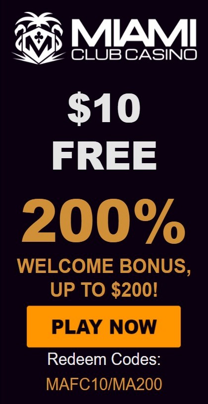 Welcome Bonus Miami Club Casino