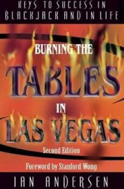 Burning the Tables in Las Vegas: Keys to Success in Blackjack and in Life