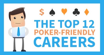 The TOP-12 Poker-Friendly Careers