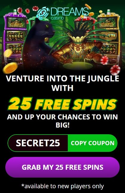 Dreams Casino | 25 Free Spins No Deposit Bonus Code