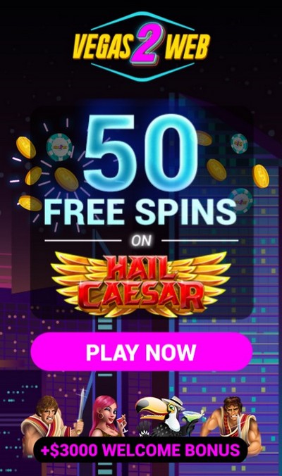 50 Free Spins - Exclusive no Deposit Bonus at Vegas2Web Casino
