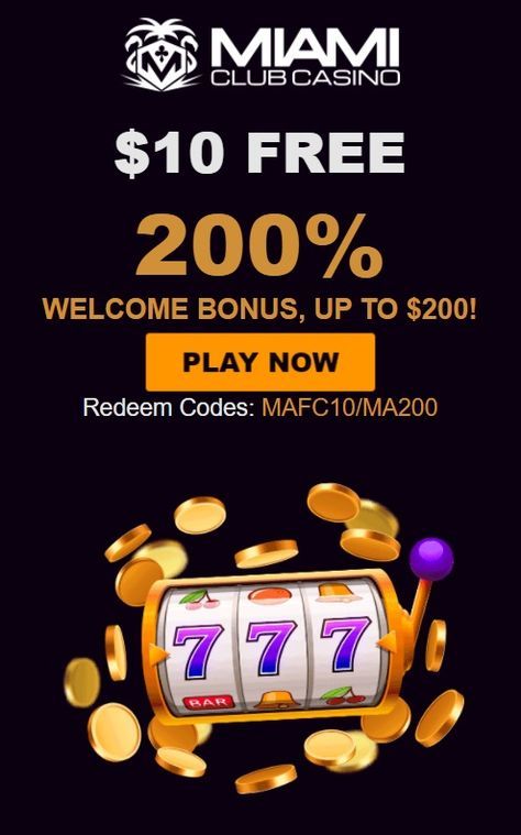 Free 10$ exclusive bonus Miami Club casino