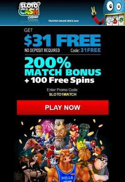 Get Up $31 Free bonus Slotocash casino