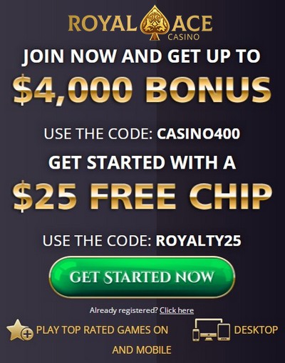 Exclusive Bonus $4000 from Royal Ace Casino