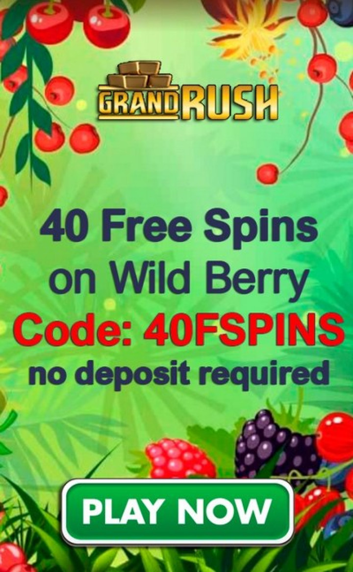 40 Free Spins No Deposit Bonus Code at Grand Rush