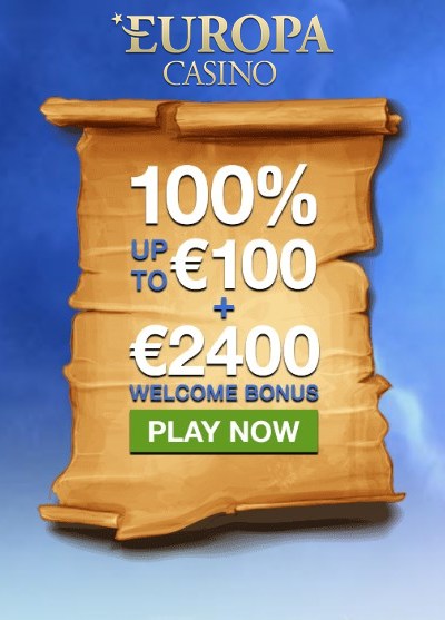 Welcome package €2400 from Europa casino